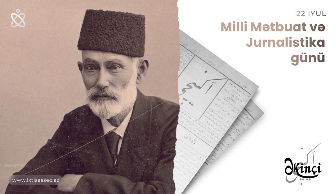 22 iyul - Milli Mətbuat Günü!